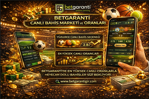 Betgaranti canlı bahis marketi ve oran değişimleri